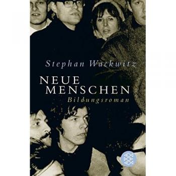 Neue Menschen: Bildungsroman