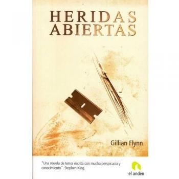 Heridas abiertas/ Sharp Objects - GILLIAN FLYNN