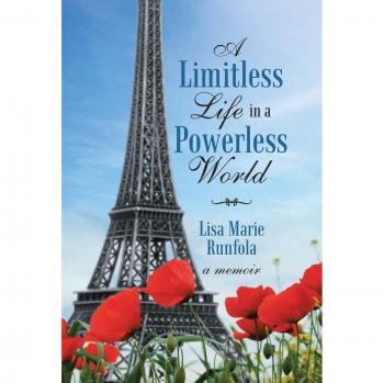 Runfola, Lisa Marie: A Limitless Life in a Powerless World