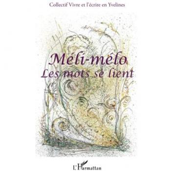 Méli-mélo Les mots se lient -  Collectif - L'harmattan - broché - Poésie