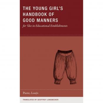 Pierre Louÿs - The Young Girl's Handbook of Good Manners for Use in Educational Establishments (Wakefield Handbooks) - Preis vom 18.09.2025 05:07:49 h