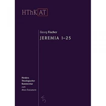Fischer, Georg: Jeremia 1 - 25