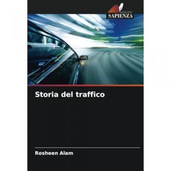 Alam, Rosheen: Storia del traffico