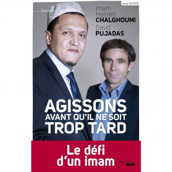 Agissons avant qu'il ne soit trop tard