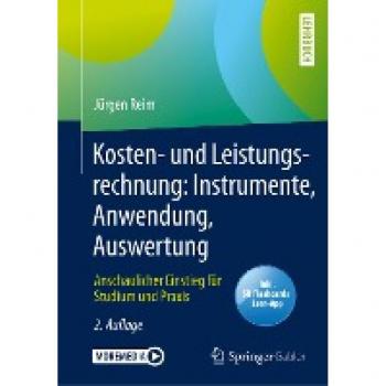 Reim, Jürgen: Kosten- und Leistungsrechnung: Instrumente, Anwendung, Auswertung