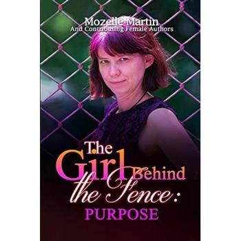 Girl Behind the Fence: Purpose