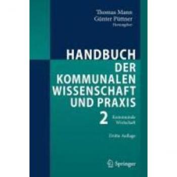 Handbuch der kommunalen Wissenschaft und Praxis