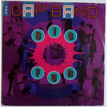 The Gap Band - Big Fun Exclusive 12 Inch Vinyl Single (1986 UK Pressing)