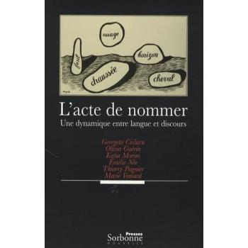 L'acte de nommer : une dynamique entre langue et discours