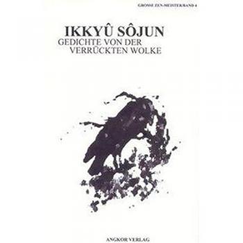 Ikkyu Sojun Zen-Gedichte Von Der Verrückten Wolke