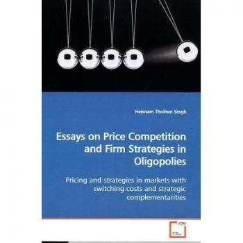 Essays on Price Competition and Firm Strategies in Oligopolies