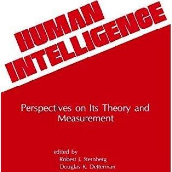 Human Intelligence: Perspectives on Its Theory and Measurement