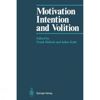 Motivation, Intention, and Volition