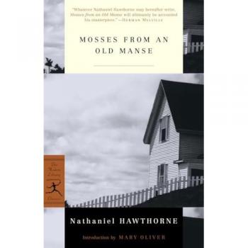 Mosses from an Old Manse, Modern Library Classics
