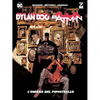 Dylan Dog. Batman. L'ombra del pipistrello