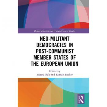 Vitalsource Technologies, Inc. Neo-militant Democracies In Post-communist Member States Of The Europea