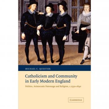 Catholicism and community in early modern england paperback