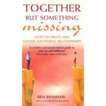 Together But Something Missing - Ben Renshaw