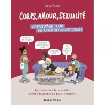 Corps, amour, sexualité : y'a pas d'âge pour se poser des questions !