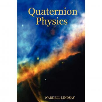 Quaternion Physics