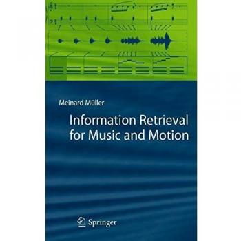 Information Retrieval for Music and Motion