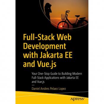 Full-Stack Web Development with Jakarta EE and Vue.js
