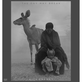 Nick Brandt - The Day May Break
