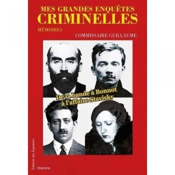 Mes grandes enquêtes criminelles