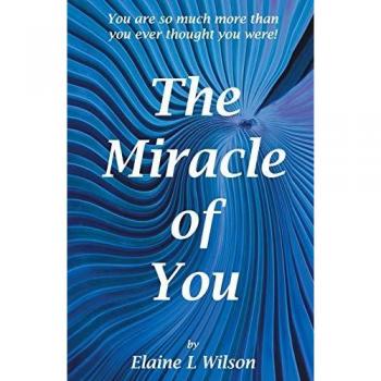 The Miracle of You