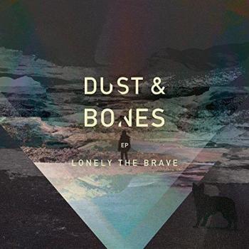 Lonely The Brave Dust & Bones EP - Light Blue Vinyl 2016 UK 12 vinyl HOFF221LP