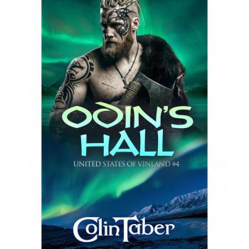 The United States Of Vinland: Odin's Hall
