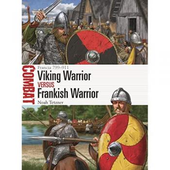 Noah Tetzner Viking Warrior vs Frankish Warrior