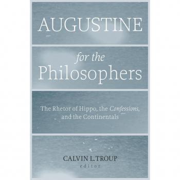 Vitalsource Technologies, Inc. Augustine For The Philosophers: The Rhetor Of Hippo, The Confessions, A