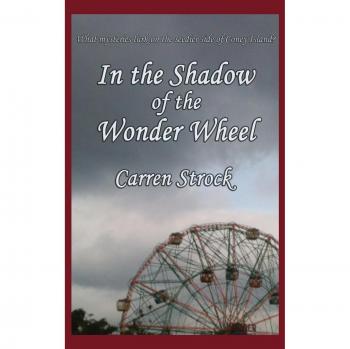 In the shadow of the wonder wheel hardcover