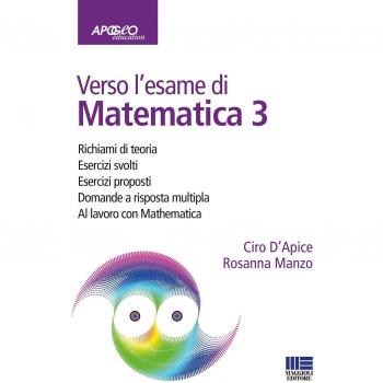 Verso l'esame di matematica 3. Con espansione online