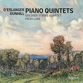 D'Erlanger/Dunhill: Klavierquintette für Kammermusik