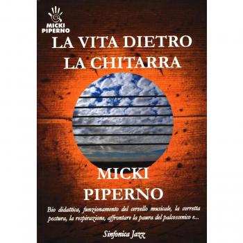 La vita dietro la chitarra