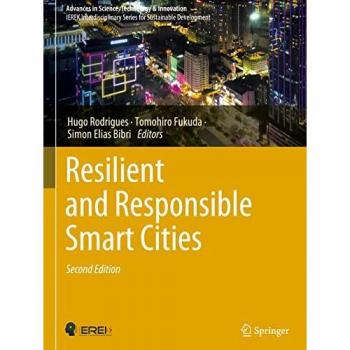 Resilient and Responsible Smart Cities: Second Edition (Advances in Science, Technology & Innovation)