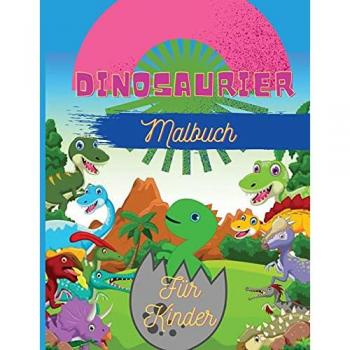 T. Press, Alissia: Dinosaurier Malbuch für Kinder