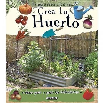 Crea tu huerto