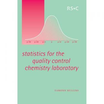 Statistics for the Quality Control Chemistry Laboratory