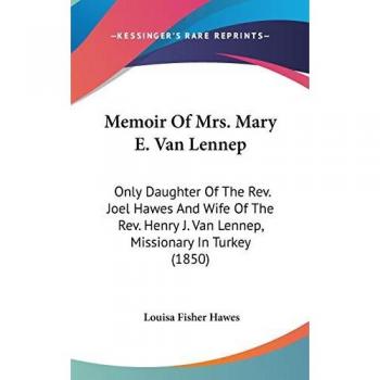 Memoir Of Mrs. Mary E. Van Lennep