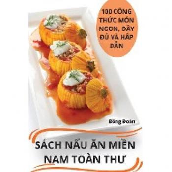 Sách NẤu Ăn MiỀn Nam Toàn ThƯ