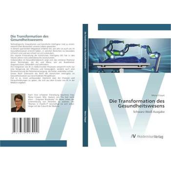 Die Transformation des Gesundheitswesens, Fachbücher von Mona Elzayat
