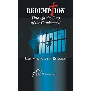 Redemption Through the Eyes of the Condemned: Commentary on Romans