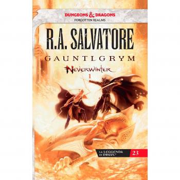 Gauntlgrym. Neverwinter. La leggenda di Drizzt. Vol. 1