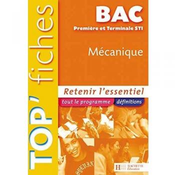 Mécanique STI 1e et Tle (Tech.Para.Scol)