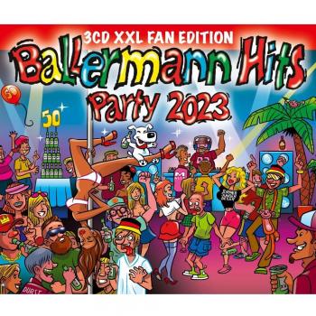 Compilation Ballermann Hits Party 2023 (Édition XXL Fan)