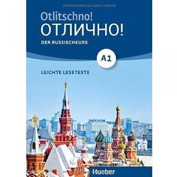 Otlitschno! A1: Der Russischkurs / Leichte Lesetexte
