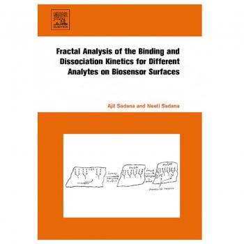 Fractal Analysis of the Binding and Dissociation Kinetics for Different Analytes on Biosensor Surfaces